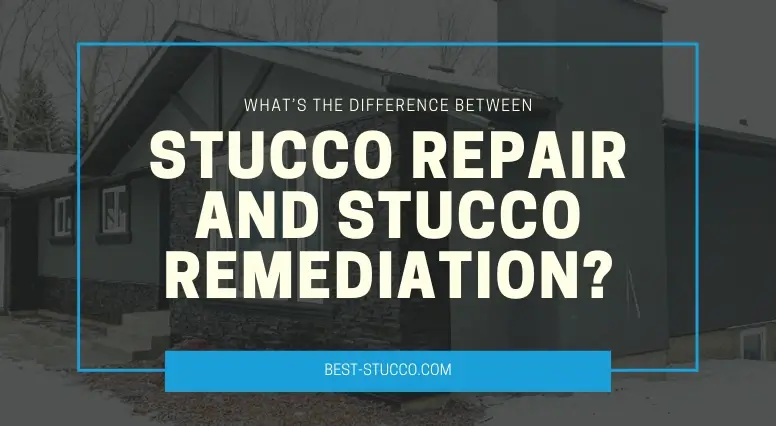 stucco repair vs stucco remediation